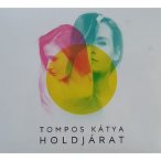 TOMPOS KÁTYA - Holdjárat CD