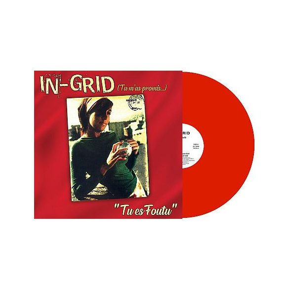 IN-GRID - Tu Es Foutu / színes vinyl bakelit maxi / "12