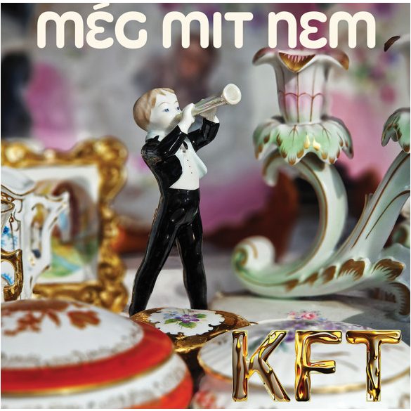 KFT - Még mit nem / vinyl bakelit / EP