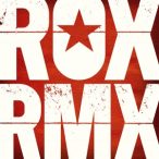 ROXETTE - Rox Rmx / 3cd / CD