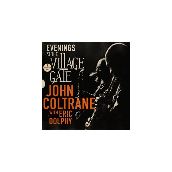 JOHN COLTRANE FEATURING ERIC DOLPHY - Evenings At The Village Gate: John Coltrane with Eric Dolphy / vinyl bakelit / 2xLP