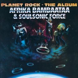   AFRIKA BAMBAATAA & SOULSONIC - Force Planet Rock / clear vinyl bakelit / LP