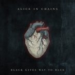   ALICE IN CHAINS - Black Gives Way To Blue / vinyl bakelit / 2xLP