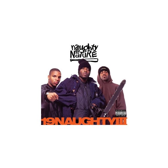 NAUGHTY BY NATURE - 19 Naughty III / 2cd / CD