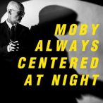 MOBY - Always Centered At Night / vinyl bakelit / 2xLP