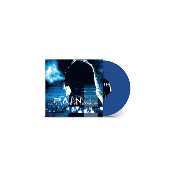 PAIN - Dancing With the Dead / blue vinyl bakelit / LP