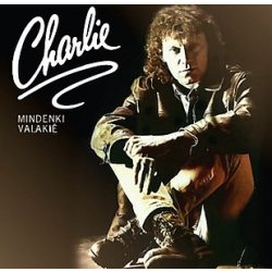 CHARLIE - Mindenki valakié / clear vinyl bakelit / LP