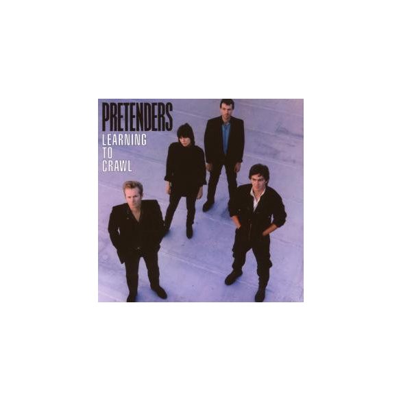 PRETENDERS - Learning To Crawl CD