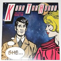  KICK THE HABBIT - She / színes vinyl bakelit maxi / "12