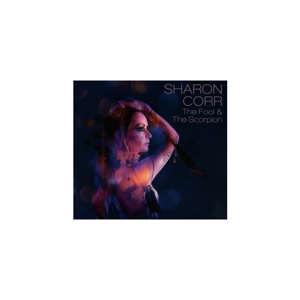 SHARON CORR - Fool & the Scorpion CD