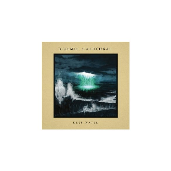 COSMIC CATHEDRAL - Deep Water CD