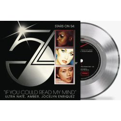   ULTRA NATE, AMBER, JOCELYN ENRIQUEZ (Stars On 54) - 7-If You Could Read My Mind / vinyl bakelit maxi / "7