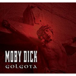 MOBY DICK - Golgota CD