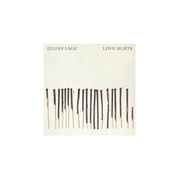 JULIAN LAGE - Love Hurts / vinyl bakelit / LP