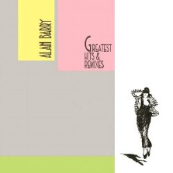 ALAN BARRY - Greatest Hits & Remixes / vinyl bakelit / LP