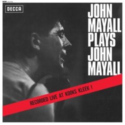   JOHN MAYALL & THE BLUESBREAKERS - Plays John Mayall / vinyl bakelit / LP