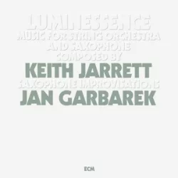   KEITH JARRETT & JAN GARBAREK - Luminessence / vinyl bakelit / LP