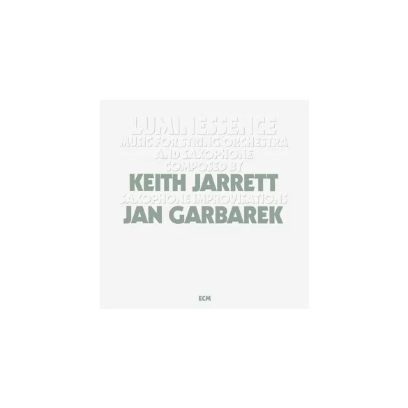 KEITH JARRETT & JAN GARBAREK - Luminessence / vinyl bakelit / LP