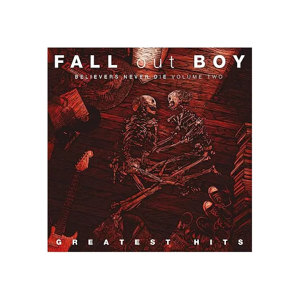 FALL OUT BOY - Believers Never Die Greatest Hits vol.2 CD