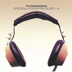   FU MANCHU - Godzilla's-Eatin' Dust +4 / színes vinyl bakelit / LP
