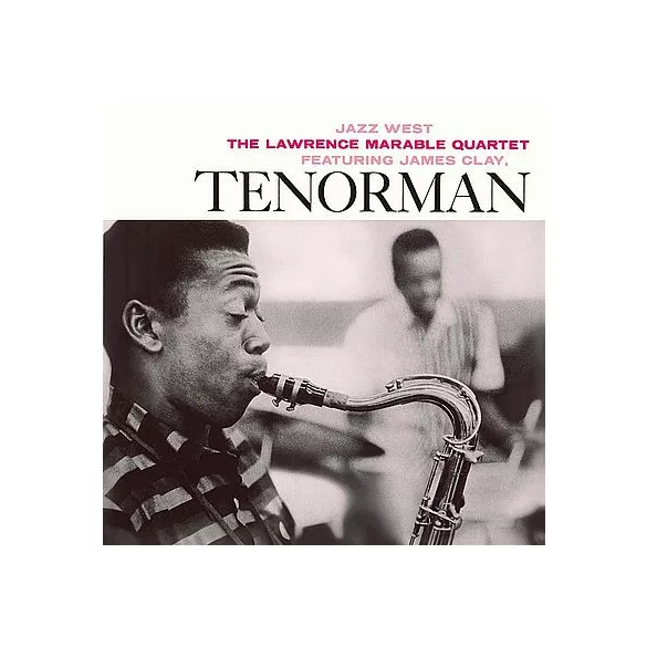 LAWRENCE MARABLE QUARTET, JAMES CLAY - Tenorman / blue note vinyl bakelit / LP