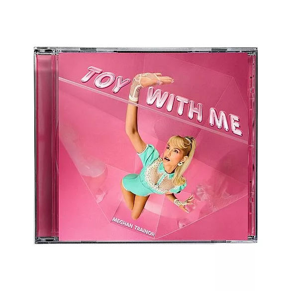 MEGHAN TRAINOR - Toy With Me CD