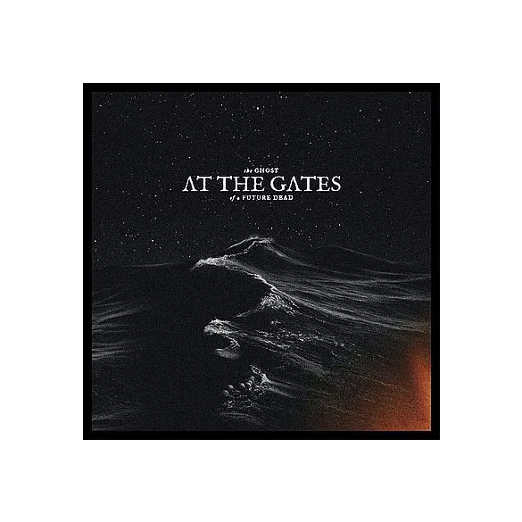 AT THE GATES - The Ghost of a Future Dead CD