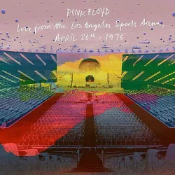   PINK FLOYD - Live From the Los Angeles Sports Arena, April 26th, 1975 / 2cd / CD