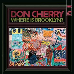 DON CHERRY - Where Is Brooklyn? / 1xHi-Res UHQCD / CD
