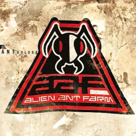 Alien Ant Farm