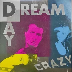 DAYDREAM - Crazy / színes vinyl bakelit maxi / 12"