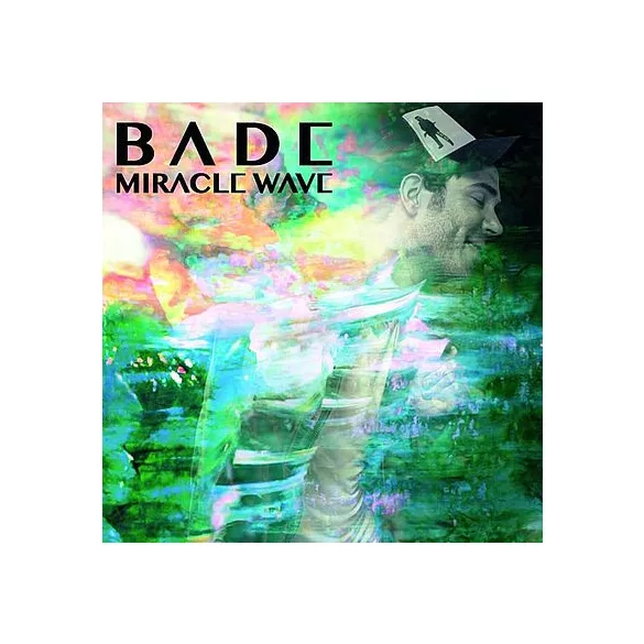 BADE - Miracle Wave / vinyl bakelit / LP
