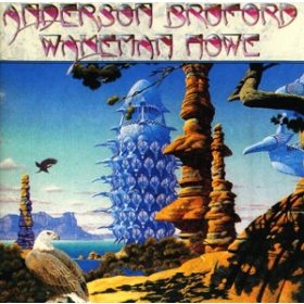 Anderson Bruford Wakeman Howe