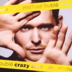 MICHAEL BUBLE - Crazy Love CD