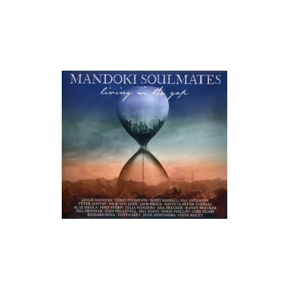 MANDOKI SOULMATES - Living in The Gap/Hungarian Pictures / 2cd / CD