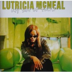 LUTRICIA MCNEAL - My Side Of Town CD