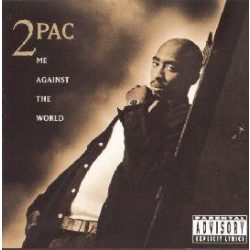 2 PAC - Me Against The World CD