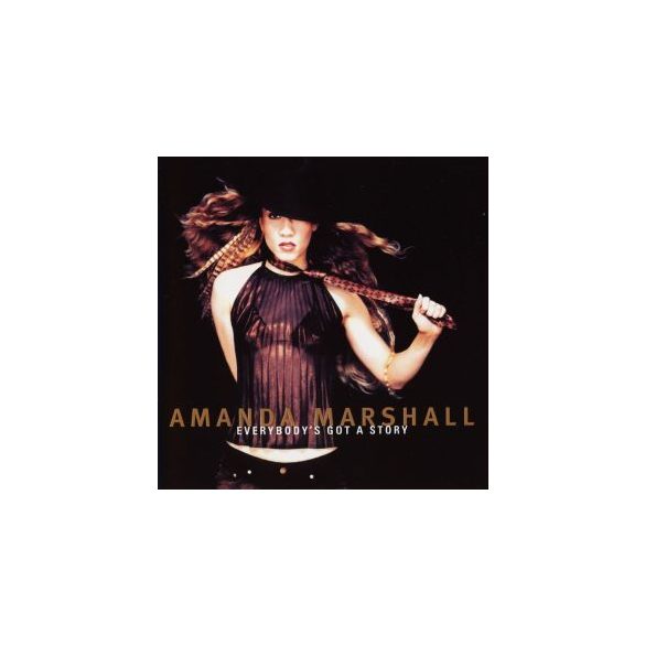 AMANDA MARSHALL - Everybody's Got A Story CD