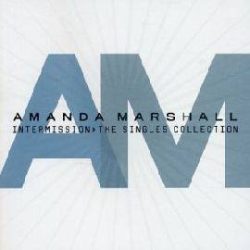 AMANDA MARSHALL - Intermission Singles CD