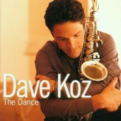 DAVE KOZ - Dance CD