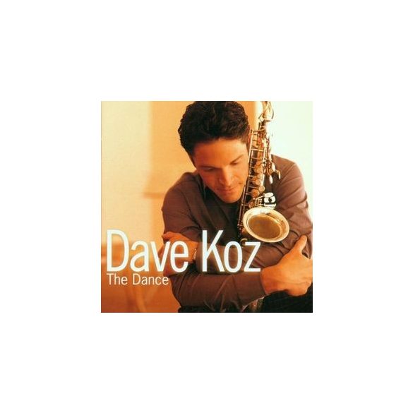 DAVE KOZ - Dance CD