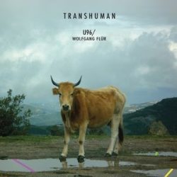 U96 - Transhuman with Wolfgang Flür CD