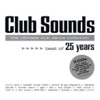 VÁLOGATÁS - Club Sounds Best Of 25 Years / 3cd / CD