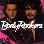 BODYROCKERS - Bodyrockers CD