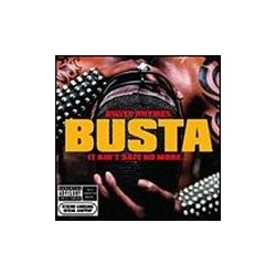   BUSTA RHYMES - It Ain't Safe No More-Explicit Version CD