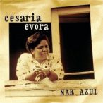 CESARIA EVORA - Mar Azul CD