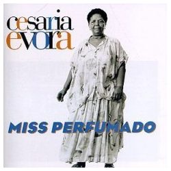 CESARIA EVORA - Miss Perfumado CD