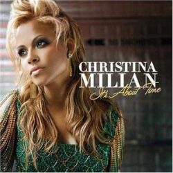 CHRISTINA MILIAN - It's About Time CD