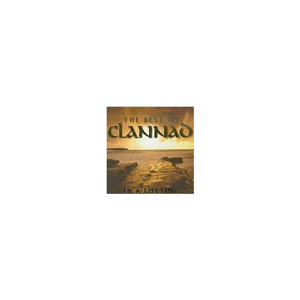 CLANNAD - In A Lifetime-The Best Of CD