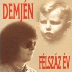 DEMJÉN FERENC - Félszáz Év CD